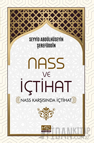Nass ve İçtihat (Nass Karşısında İçtihat)