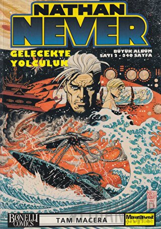 Nathan Never Büyük Albüm Sayı: 2 Gelecekte Yolculuk