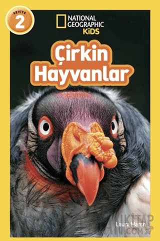 National Geographic Kids - Çirkin Hayvanlar Laura Marsh