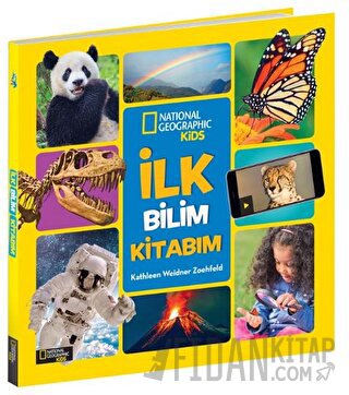 National Geographic Kids İlk Bilim Kitabım