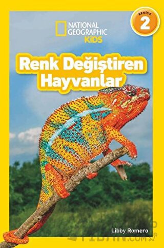 National Geographic Kids - Renk Değiştiren Hayvanlar