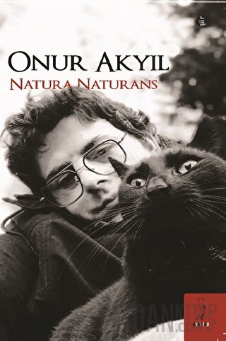 Natura Naturans Onur Akyıl