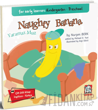 Naughty Banana - For Early Learners Kindergarten - Preschool