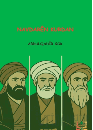 Navdarên Kurdan Abdulqadir Gok