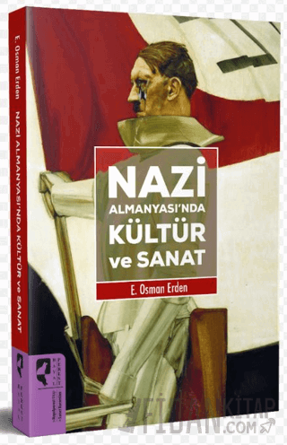 Nazi Almanyası’nda Kültür ve Sanat