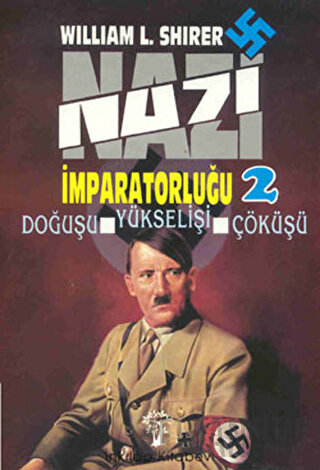Nazi İmparatorluğu 2