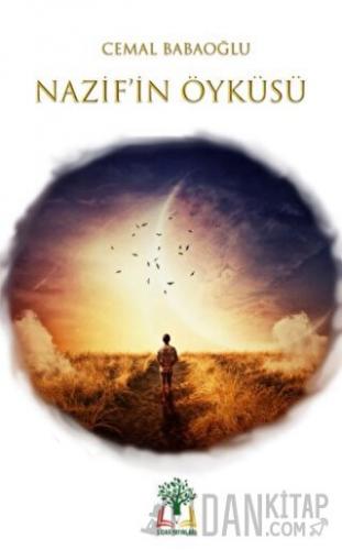 Nazif’in Öyküsü (Ciltli)