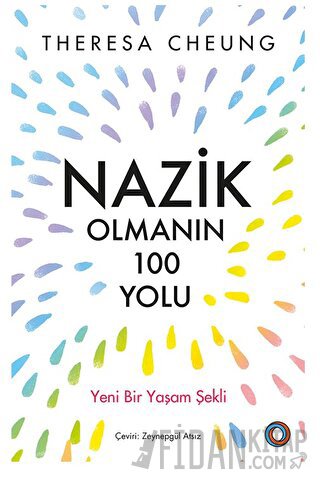 Nazik Olmanın 100 Yolu