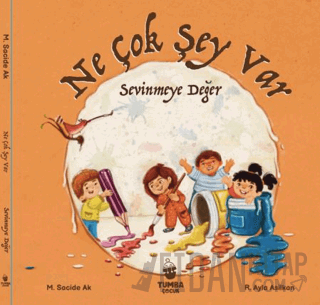 Ne Çok Şey Var Sevinmeye Değer (Ciltli)