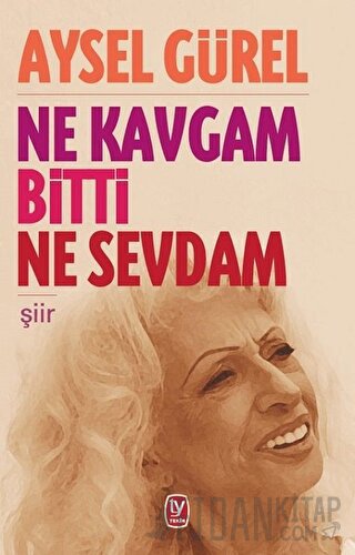Ne Kavgam Bitti Ne Sevdam