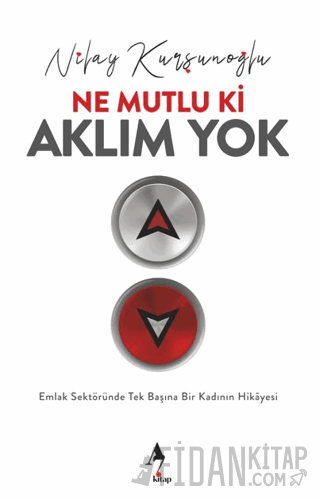 Ne Mutlu ki Aklım Yok