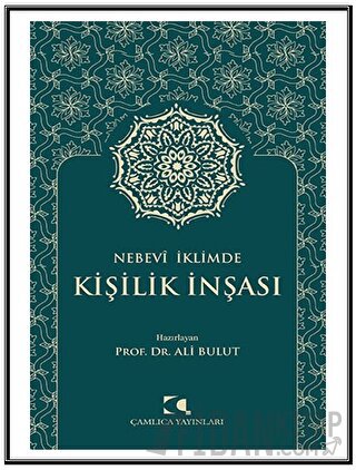 Nebevi İklimde Kişilik İnşası