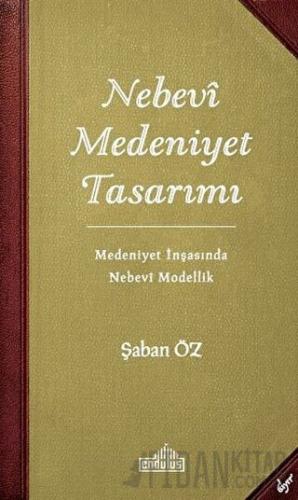 Nebevi Medeniyet Tasarımı