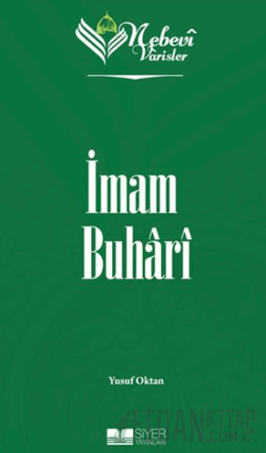 Nebevi Varisler 31 - İmam Buhari