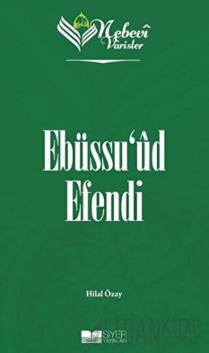 Ebüssu'ud Efendi - Nebevi Varisler 76
