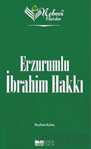 Erzurumlu İbrahim Hakkı - Nebevi Varisler 82