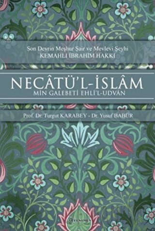 Necatü’l-İslam - Min Galebeti Ehli’l-Udvan