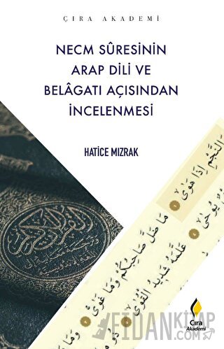 Necm Suresinin Arap Dili ve Belagatı Açısından İncelenmesi