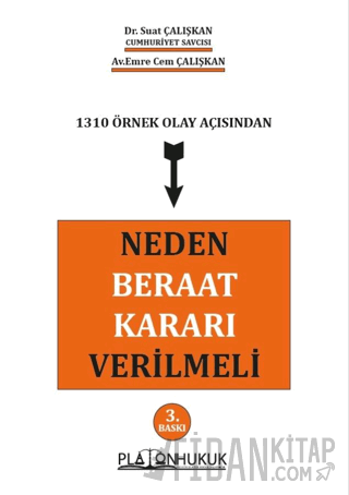 Neden Beraat Kararı Verilmeli