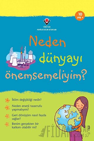 Neden Dünyayı Önemsemeliyim?