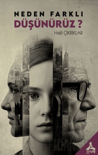 Neden Farklı Düşünürüz? Halil Çıkrıklar