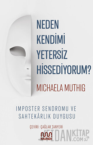 Neden Kendimi Yetersiz Hissediyorum?