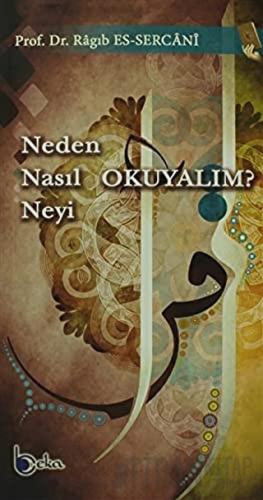 Neden Nasıl Neyi Okuyalım?