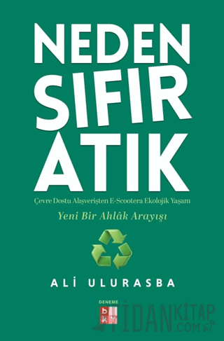 Neden Sıfır Atık Ali Ulurasba