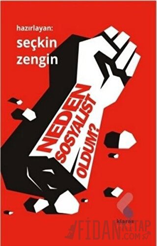 Neden Sosyalist Oldum?