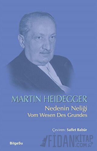 Nedenin Neliği Martin Heidegger