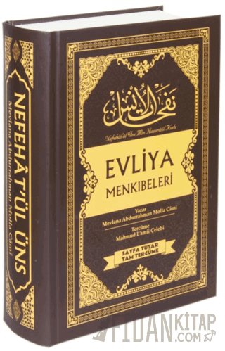 Nefehat’ül Üns Evliya Menkıbeleri (Sayfa Tutar-Tam Tercüme) (Ciltli)