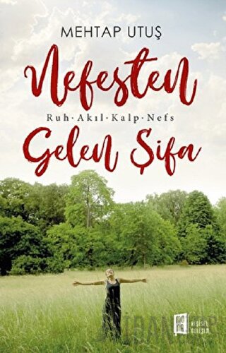 Nefesten Gelen Şifa