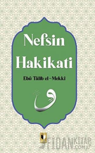Nefsin Hakikati