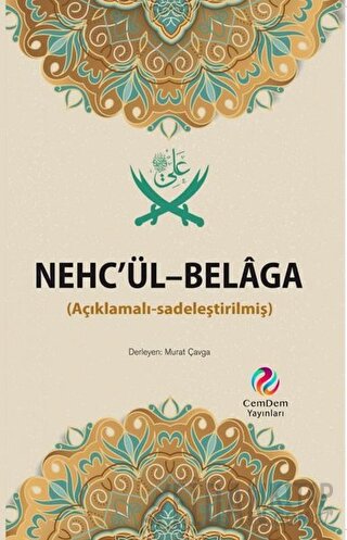 Nehc’ül-Belaga (Açıklamalı-Sadeleştirilmiş)