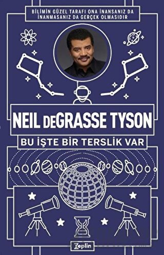Neil Degrasse Tyson - Bu İşte Bir Terslik Var Neil deGrasse Tyson