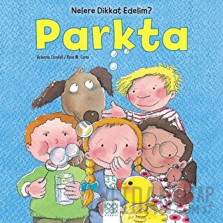 Nelere dikkat Edelim? - Parkta