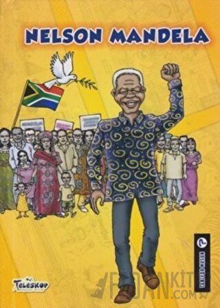Nelson Mandela - Tanıyor Musun? (Ciltli)