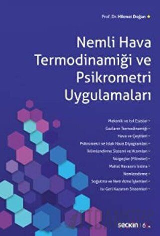 Nemli Hava Termodinamiği ve Psikrometri Uygulamaları