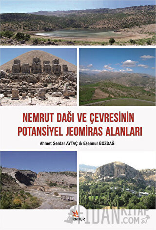 Nemrut Dağı ve Çevresinin Potansiyel Jeomiras Alanları