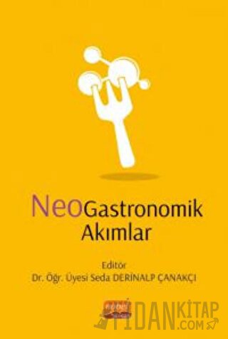 NeoGastronomik Akımlar