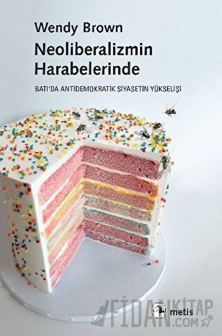 Neoliberalizmin Harabelerinde