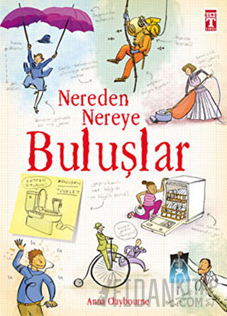 Nereden Nereye - Buluşlar