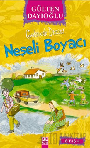 Neşeli Boyacı Gülten Dayıoğlu