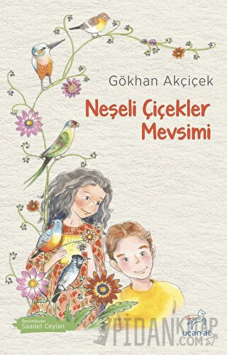 Neşeli Çiçekler Mevsimi