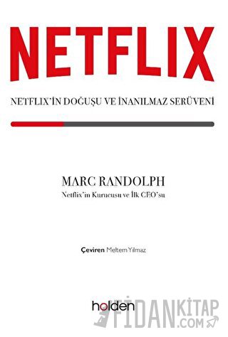 Netflix’in Doğuşu ve İnanılmaz Serüveni Marc Randolph