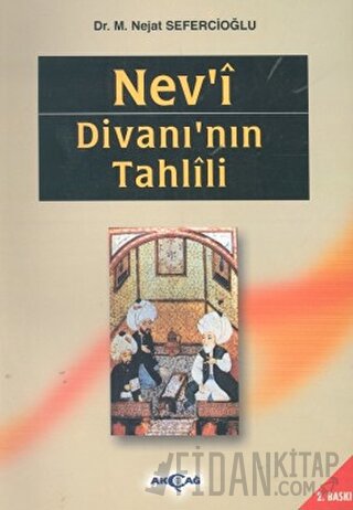 Nev’i Divanı’nın Tahlili