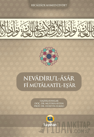 Nevadiru'l-Asar Fi Mütala'atı'l-Eş'ar