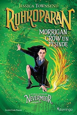 Nevermoor - Ruhkoparan: Morrigan Crow'un Peşinde