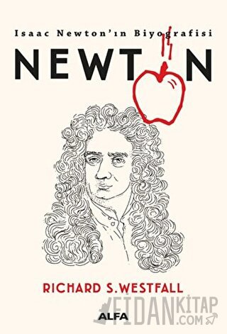 Newton - Isaac Newton’ın Biyografisi