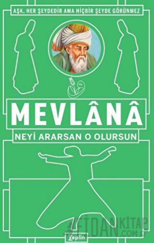 Neyi Ararsan O Olursun